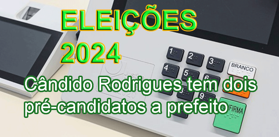 Cândido Rodrigues tem dois pré-candidatos a prefeito para eleição deste ano