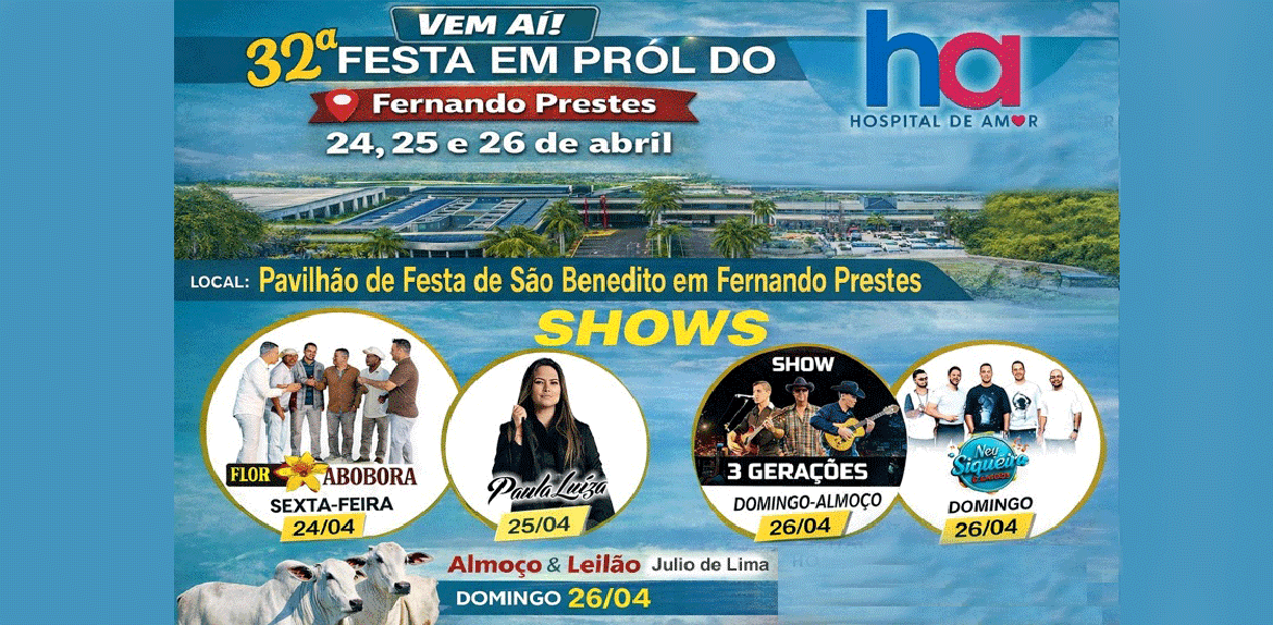 Fernando Prestes realiza 32ª Festa em Prol do Hospital de Amor de Barretos