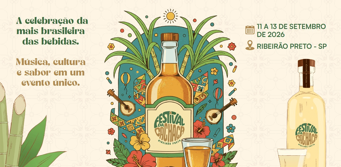 Ribeirão Preto ganha o 1º Festival da Cachaça em 2026